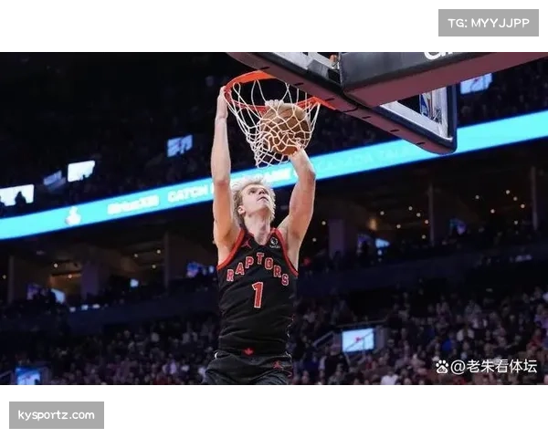 猛龙场均快攻得分20.3分联盟第一 转换进攻犀利